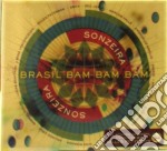 Sonzeira - Brasil Bam Bam Bam