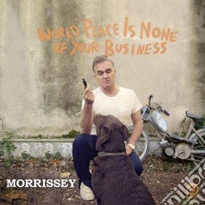 Morrissey - World Peace Is None Of Your Business cd musicale di Morrissey