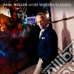 (LP Vinile) Paul Weller - More Modern Classics (2 Lp) vinile