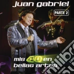 Juan Gabriel - Mis 40 En Bellas Artes Parte 2 cd