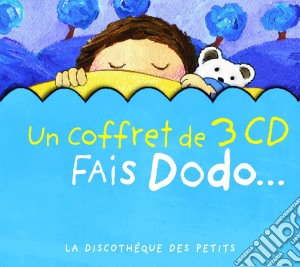 Fais Dodo / Various (3 Cd) cd musicale
