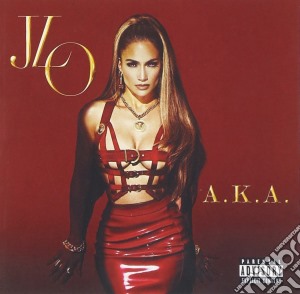 Lopez Jennifer - A.K.A. (Dlx) cd musicale di Lopez Jennifer