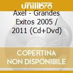 Axel - Grandes Exitos 2005 / 2011 (Cd+Dvd) cd