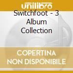 Switchfoot - 3 Album Collection cd