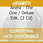 Aneta - The One / Deluxe Edit. (2 Cd) cd musicale di Aneta