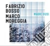 Fabrizio Bosso / Marco Moreggia - Magic Susi cd