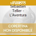 Sebastien Tellier - L'Aventura cd