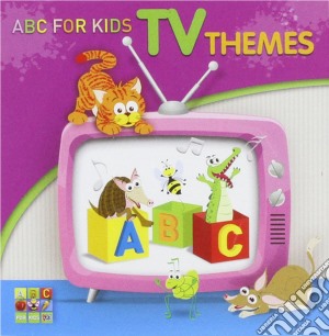 Abc For Kids Tv Themes / Various cd musicale