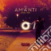Amanti (Gli) - Strade E Santi cd