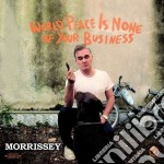 Morrissey - World Peace Is None Of Your Business (Limited Deluxe Edition) (2 Cd)