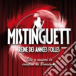 Mistinguett - Reine Des Annees Folles cd