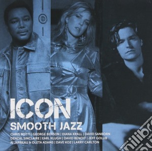 Icon - Smooth Jazz / Various cd musicale di Icon