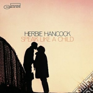 (LP Vinile) Herbie Hancock - Speak Like A Child lp vinile di Herbie Hancock