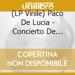 (LP Vinile) Paco De Lucia - Concierto De Aranjuez lp vinile di Paco De Lucia