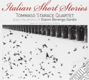 Tommaso Starace- Italian Short Stories cd musicale di Tommaso Starace
