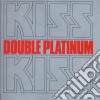 Kiss - Double Platinum cd