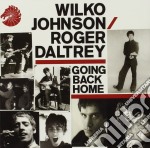 Wilko Johnson / Roger Daltrey - Going Back Home