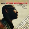 Otis Brown III - The Thought Of You cd