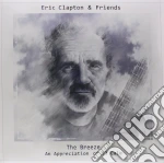 (LP Vinile) Eric Clapton & Friends - The Breeze - An Appreciation Of J.J. Cale (2 Lp) vinile
