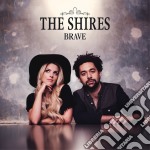 Shires (The) - Brave