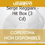 Serge Reggiani - Hit Box (3 Cd) cd musicale di Reggiani, Serge