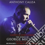 Anthony Callea - Ladies & Gentlemen: The Songs Of George Michael (Cd+Dvd) cd