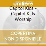Capitol Kids - Capitol Kids Worship cd