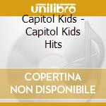 Capitol Kids - Capitol Kids Hits cd