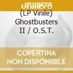 (LP Vinile) Ghostbusters II / O.S.T. vinile