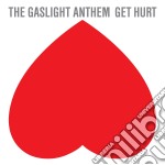 Gaslight Anthem (The) - Get Hurt