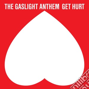 Gaslight Anthem (The) - Get Hurt cd musicale di Gaslight Anthem