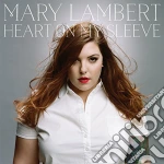 Mary Lambert - Heart On My Sleeve cd