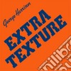 George Harrison - Extra Texture cd