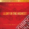 Chris Tomlin - Glory In The Highest: Christmas Songs Of Worship (2 Cd) cd