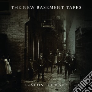 (LP Vinile) New Basement Tapes (The) - Lost On The River (2 Lp) lp vinile di New basement tapes t