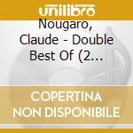 Nougaro, Claude - Double Best Of (2 Lp) cd musicale di Nougaro, Claude