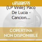 (LP Vinile) Paco De Lucia - Cancion Andaluza lp vinile di Paco De Lucia