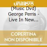 (Music Dvd) George Perris - Live In New York cd