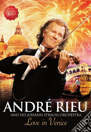 (Music Dvd) Andre' Rieu: Love In Venice cd musicale