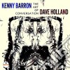 Kenny Barron & Dave Holland - The Art Of Conversation cd
