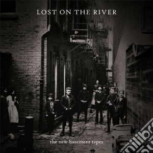 New Basement Tapes (The) - Lost On The River (Special Edition) cd musicale di New basement tapes t