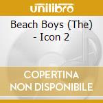 Beach Boys (The) - Icon 2 cd