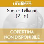 Soen - Tellurian (2 Lp)