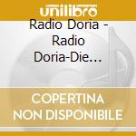 Radio Doria - Radio Doria-Die Freie (2 Cd) cd
