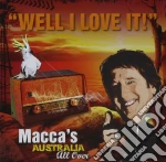Macca: Well I Love It cd