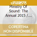 Ministry Of Sound: The Annual 2015 / Various (3 Cd) cd