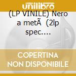 (LP VINILE) Nero a metÃ  (2lp spec. extended) lp vinile di Pino Daniele