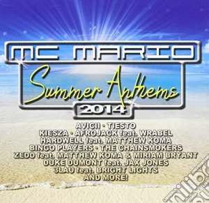 Mc Mario - Summer Anthems 2014 cd musicale di Mc Mario