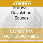 Gallows - Desolation Sounds cd