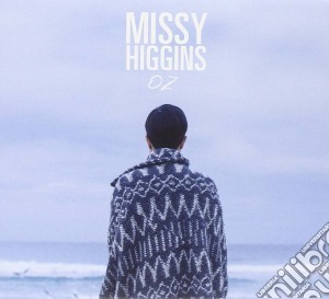 Missy Higgins - Oz cd musicale di Missy Higgins